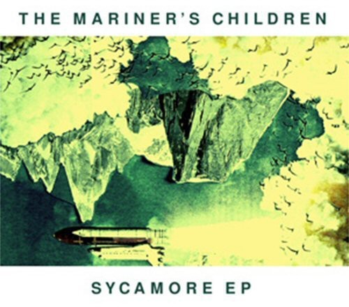 Mariner's Children: Sycamore - CD SINGLE
