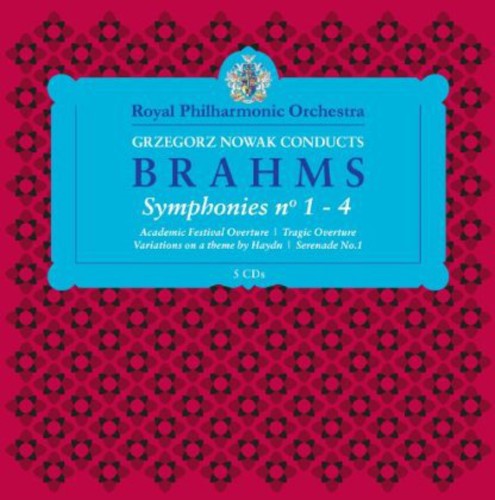 Brahms / Royal Philharmonic Orchestra / Nowak: Nowak Conduct Brahms
