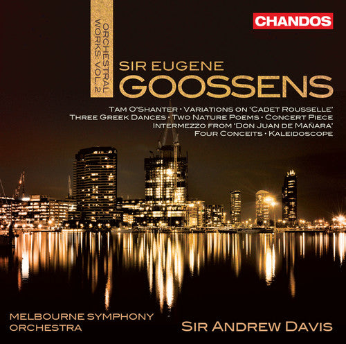 Goossens / Melbourne Symphony Orchestra / Davis: Orchestral Works 2 - SUPER-AUDIO CD