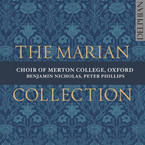 Andrew / Bruckner / Byrd / Jackson / Merton: Marian Collection