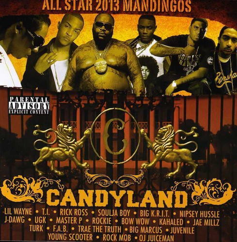 Ross, Rick / Lil Wayne / T.I.: Candyland