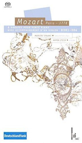 Mozart / Spaans / Steck: 6 Sonates Ur Forte Piano Avec Accompagnement D'un - SUPER-AUDIO CD