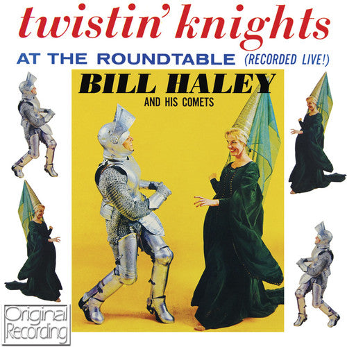 Bill Haley & His Comets: Twistin Knights at the Roundtable - COMPACT DISCS