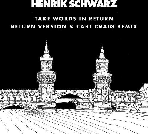 Schwarz, Henrik: Take Words in Return
