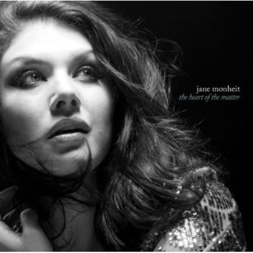 Monheit, Jane: The Heart Of The Matter
