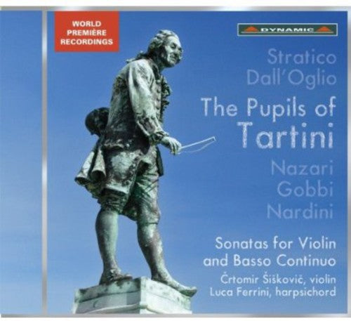 Stratico / Siskovic / Ferrini: Pupils of Tartini