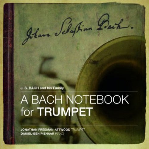 Bach, J.S. / Freeman-Attwood / Pienaar, D.B.: Notebook for Trumpet - SUPER-AUDIO CD
