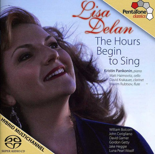Heggie / Delan / Pankonin / Haimovitz: Hours Begin to Sing - SUPER-AUDIO CD