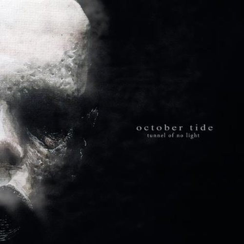 October Tide: Tunnel of No Light