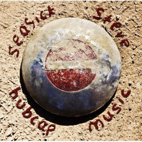 Seasick Steve: Hubcap Music