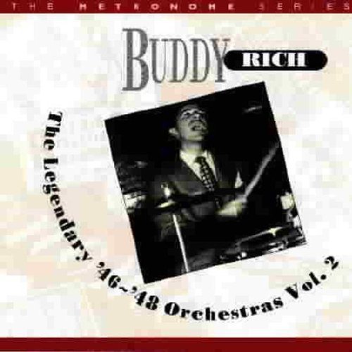 Rich, Buddy: 1946-48 Legendary Orchestra