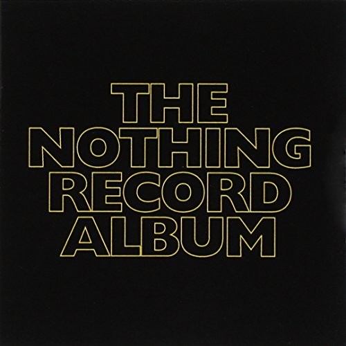 Nothing Album: Nothing Album