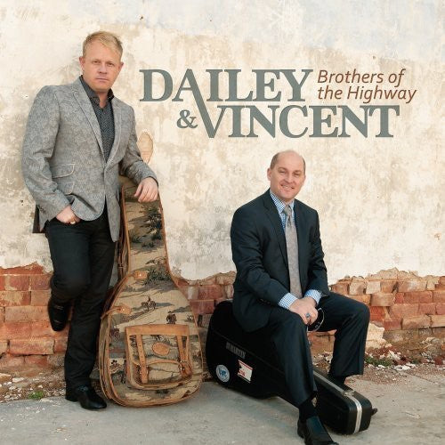 Dailey & Vincent: Brothers of the Highway