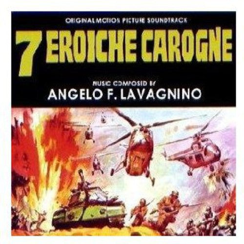 Lavagnino, Angelo: 7 Eroiche Carogne