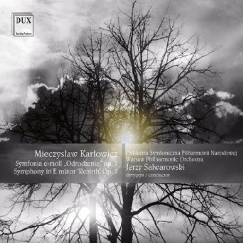 Karlowicz / Wpo / Salwarowski: Symphony in E minor Rebirth Op. 7