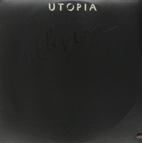 Utopia: Oblivion (Maybe I Could Change Cry Baby)