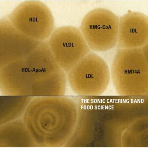 Sonic Catering Band: Food Science