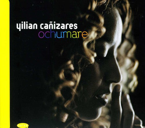 Canizares, Yilian: Ochumare