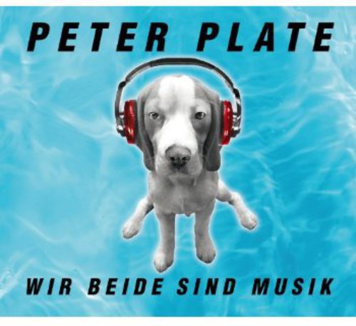 Plate, Peter: Wir Beide Sind Musik - CD SINGLE