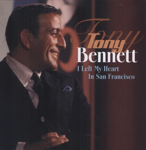 Bennett, Tony: I Left My Heart in San Francisco