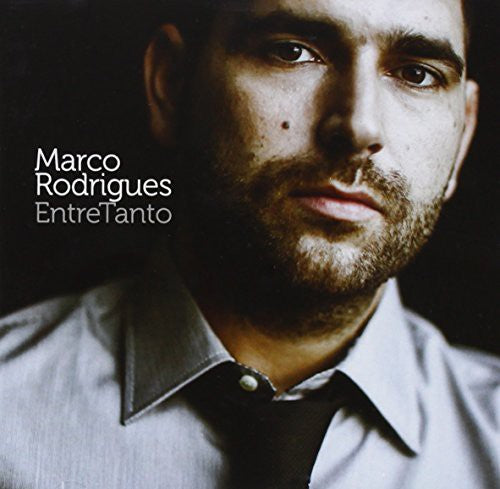 Rodrigues, Marco: Entretanto