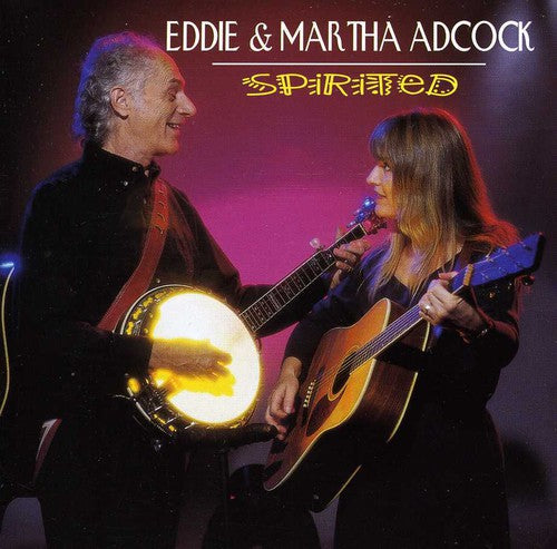 Adcock, Eddie & Martha: Spirited