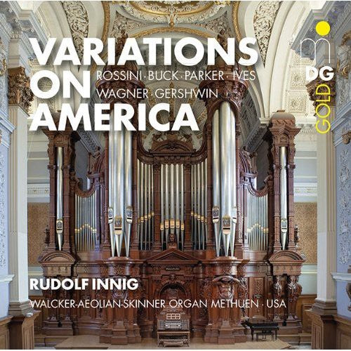 Innig, Rudolf: American Organ Music - SUPER-AUDIO CD