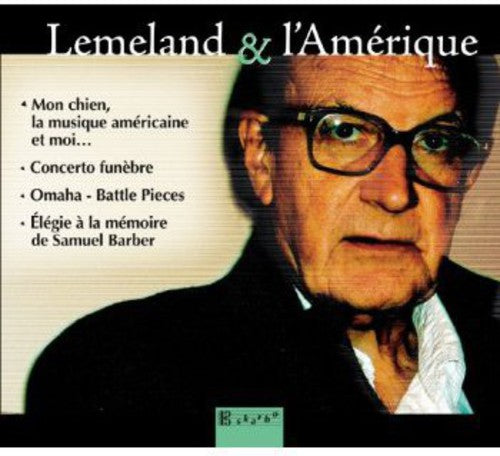 Lemeland / Ensemble Instrumental De Grenoble: Lemeland Et L'amerique - COMPACT DISCS