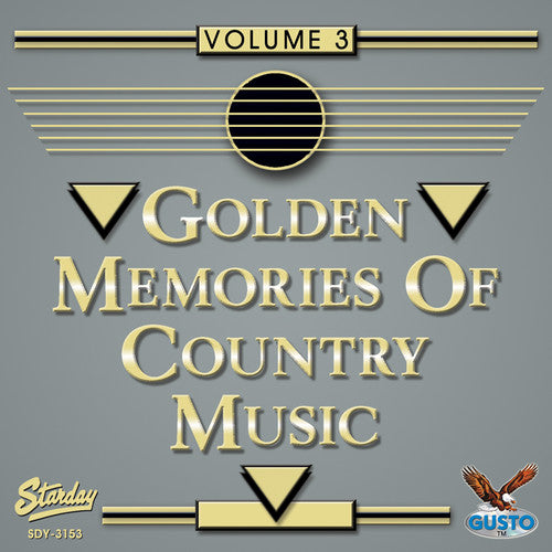Golden Memories of Country Music 3 / Various: Golden Memories Of Country Music, Vol. 3