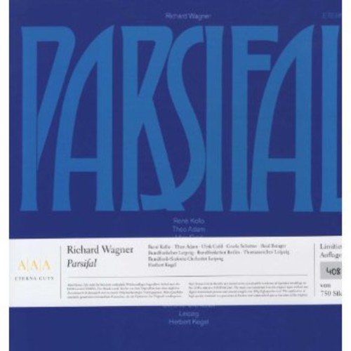Wagner / Leipzig Radio Choir / Kegel: Parsifal