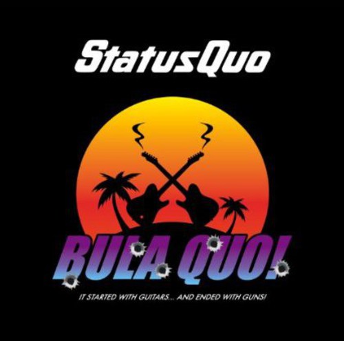 Status Quo: Bula Quo