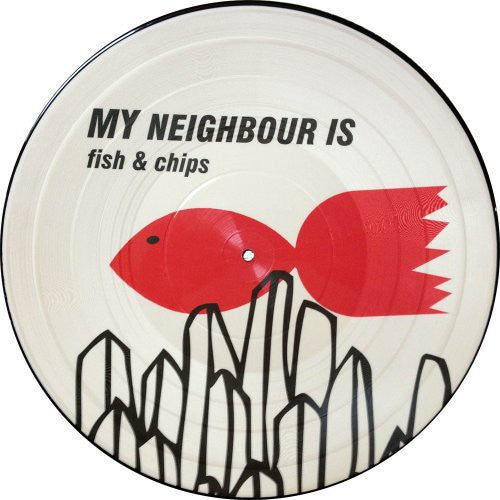 My Neighbor Is: Fish & Chips