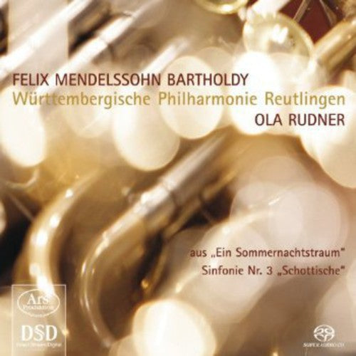 Mendelssohn / Rudner: Symphony 3 - SUPER-AUDIO CD