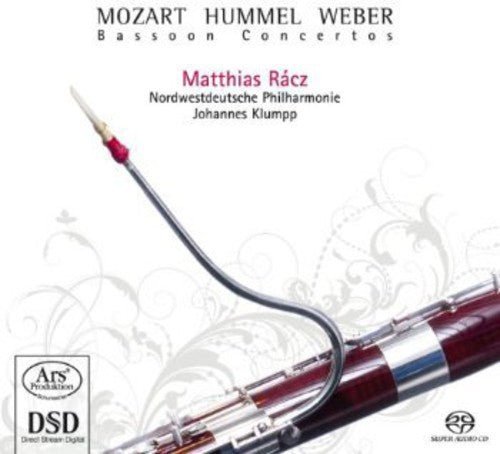 Weber / Mozart / Hummel / Racz / Klumpp: Bassoon Concertos - SUPER-AUDIO CD