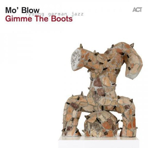 Mo'Blow: Gimme the Boots