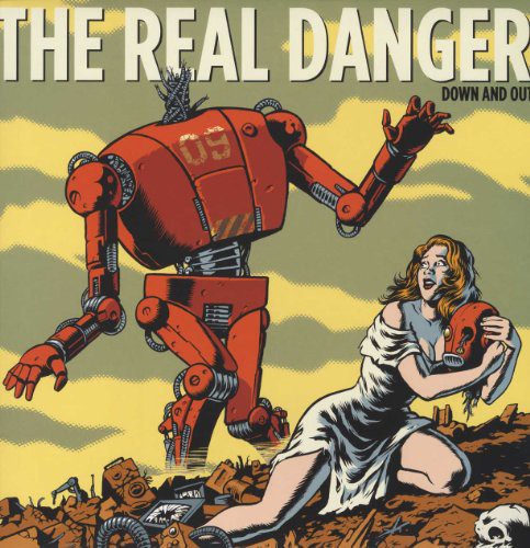 Real Danger: Down & Out