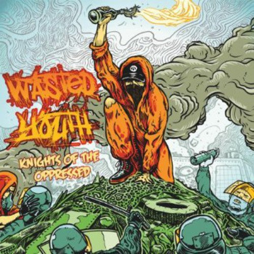 Wasted Youth: Knights of the Oppressed