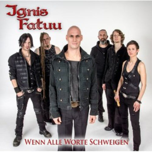Ignis Fatuu: Wenn Alle Worte Schweigen - CD SINGLE