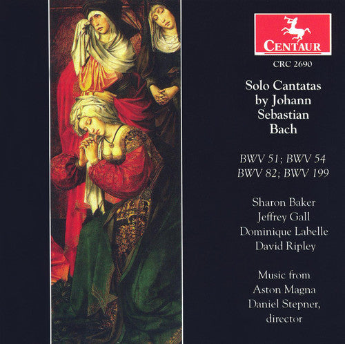 Bach / Baker / Gall / Ripley / Labelle / Stepner: Solo Cantatas