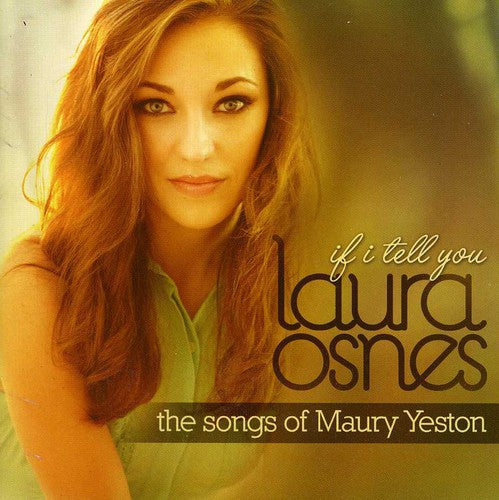 Osnes, Laura: If I Tell You