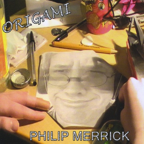 Merrick, Philip: Origami