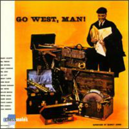 Jones, Quincy: Go West Man