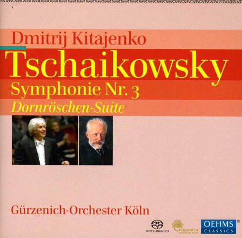 Tchaikovsky / Kitajenko / Guerzenich-Orchester: Symphonie 3 - SUPER-AUDIO CD