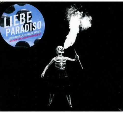 Fonseca, Celso & Bastos, Ronal: Liebe Paradiso