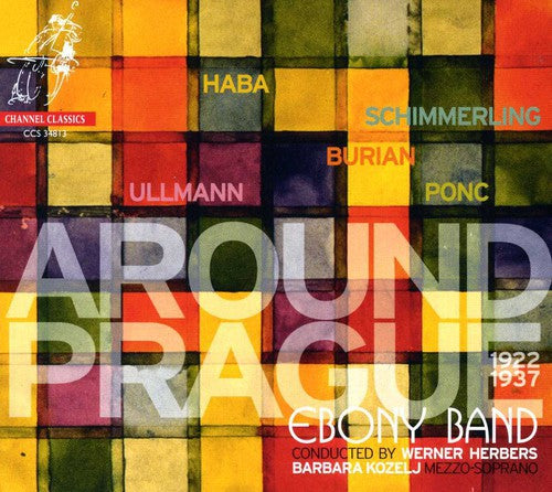 Ponc / Haba / Ullman / Kozelj / Herbers: Around Prague 1922-1937