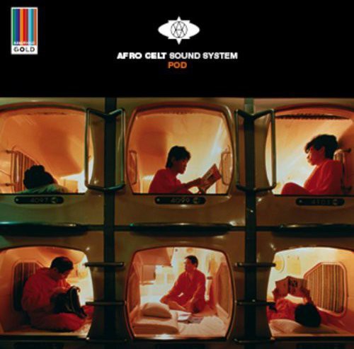 Afro Celt Sound System: Pod