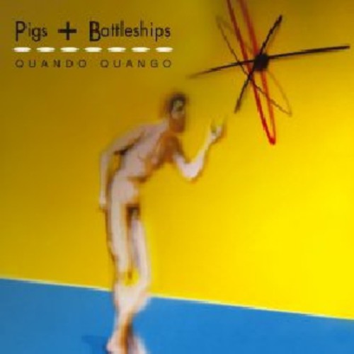 Quando Quango: Pigs and Battleships
