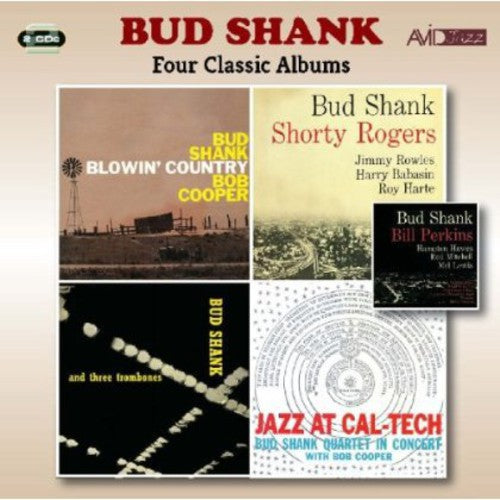 Shank, Bud: 4 Classic Albums 2