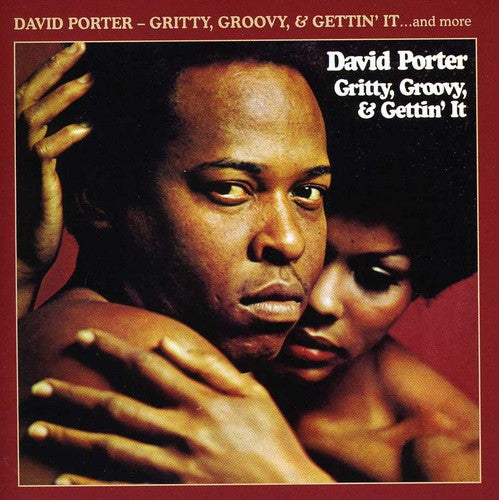 David Porter: Gritty Groovy & Gettin It - COMPACT DISCS