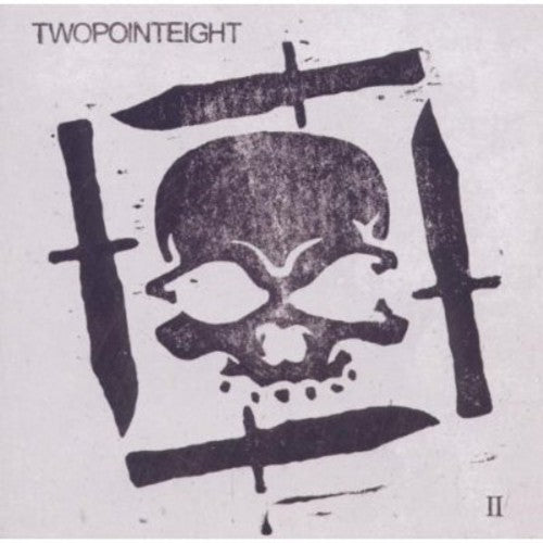 Twopointeight: Twopointeight II